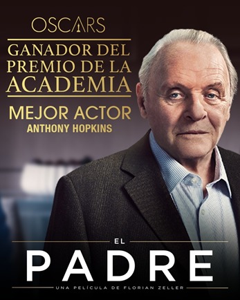 "EL PADRE” gran ganador en los premios OSCARS